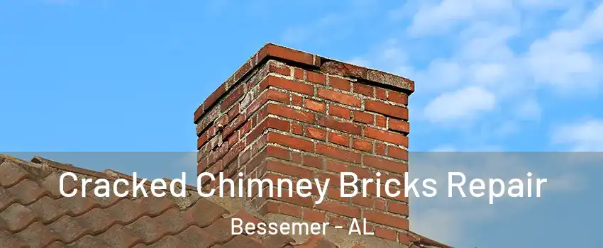  Cracked Chimney Bricks Repair Bessemer - AL