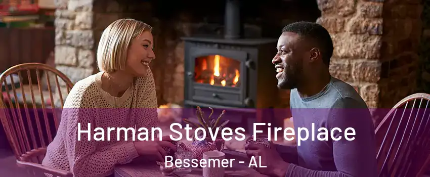  Harman Stoves Fireplace Bessemer - AL