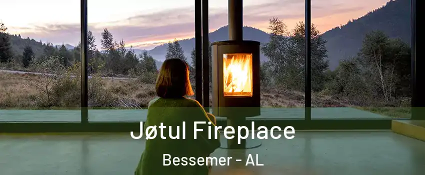  Jøtul Fireplace Bessemer - AL